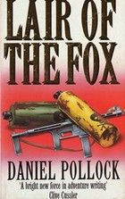 Lair of the Fox by Daniel Pollock