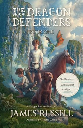 The Dragon Defenders by James Russell
