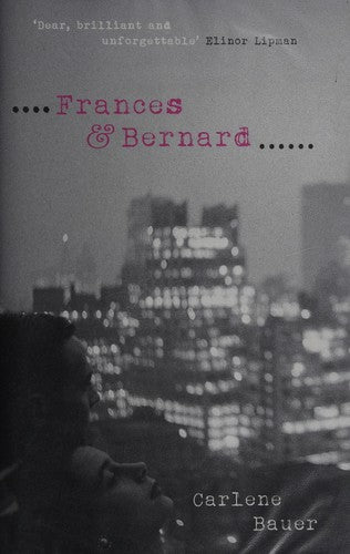 Frances And Bernard by Carlene Bauer