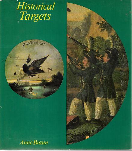 Historical Targets by Anne Braun