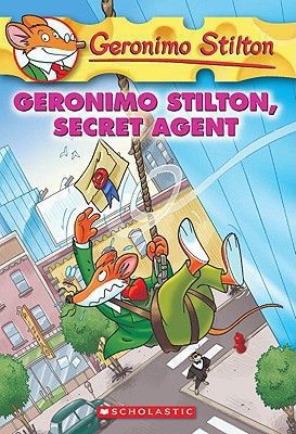 Geronimo Stilton Secret Agent by Geronimo Stilton