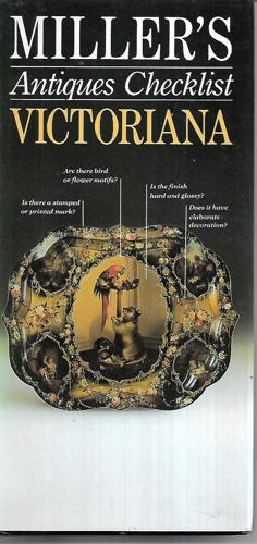 Miller's Antiques Checklist - Victoriana by Eric Knowles
