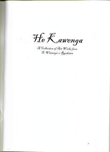 He Kawenga: A Collection Of Art Works From Te Wānanga-O-Raukawa
