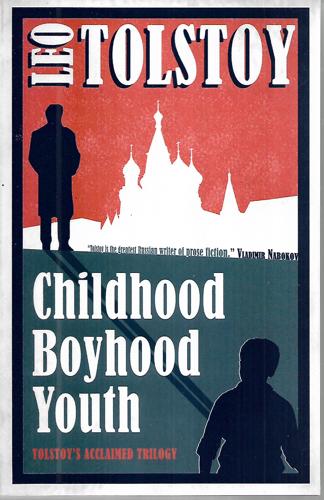 Childhood, Boyhood, Youth by Leo Tolstoy