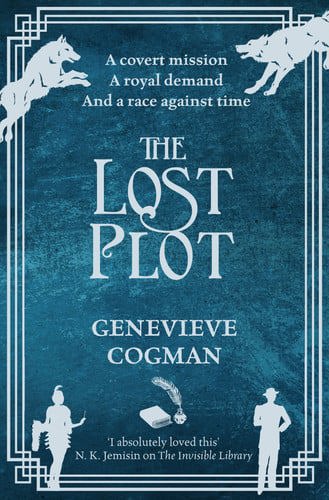 The Lost Plot - The Invisible Library Series by Cogman, Genevieve