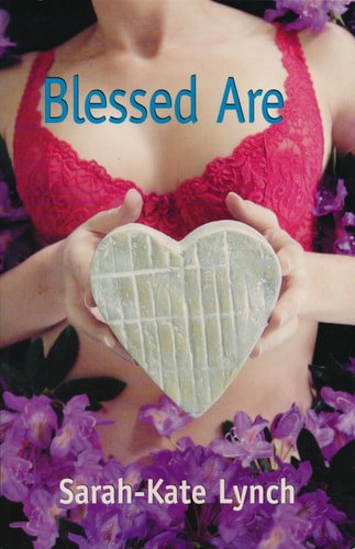 Blessed Are by Sarah-Kate Lynch