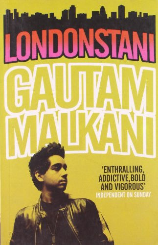 Londonstani by Gautam Malkani