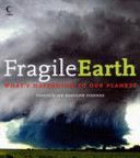 Fragile Earth: What's Happening To Our Planet?  by Ranulph Fiennes