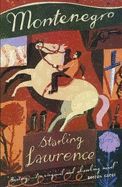 Montenegro by Starling Lawrence