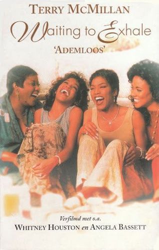 Waiting To Exhale 'Ademloos' by Terry McMillan