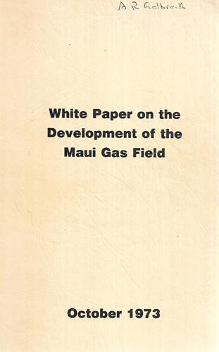 White Paper on the Development of the Maui Gas Field - October 1973 by W. W. Freer