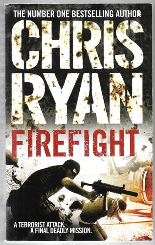 Firefight by Chris Ryan