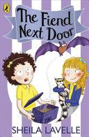 The Fiend Next Door by Sheila Lavelle