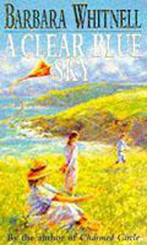 A Clear Blue Sky by Barbara Whitnell