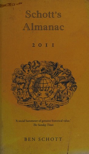 Schott's Almanac 2011 by Ben Schott