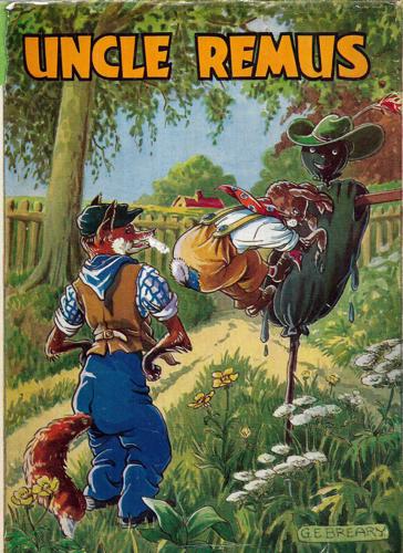 Uncle Remus: Old Negro Slave Tales : Retold In Easy Words Chiefly Of One Syllable by Joel Chandler Harris