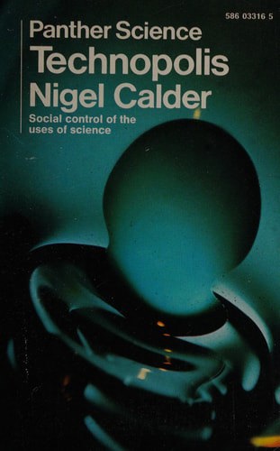 Technopolis by Nigel Calder