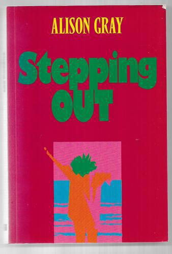 Stepping Out by Alison Gray