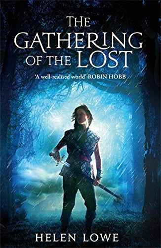 The Gathering Of The Lost - The Wall of the Night Book Two by Helen Lowe