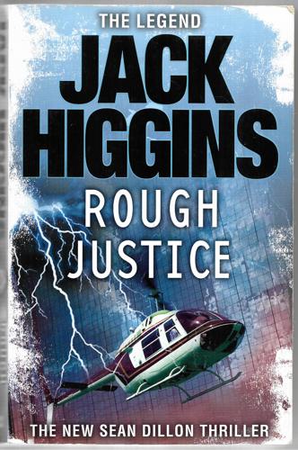 Rough Justice by Jack Higgins
