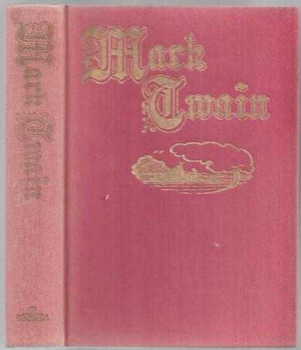 The Adventures Of Tom Sawyer ; The Adventures Of Huckleberry Finn ; The Prince And The Pauper by Mark Twain