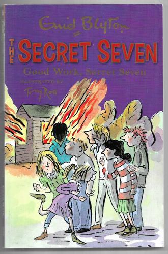 Good Work, Secret Seven : The Secret Seven #6 by Enid Blyton