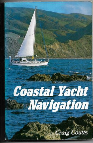 Coastal Yacht Navigation by Craig Coutts