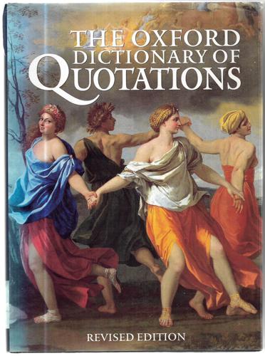 The Oxford Dictionary Of Quotations (Revised Fourth Edition) by Angela Partington