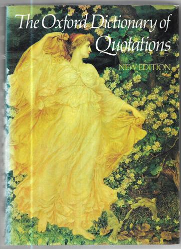 The Oxford Dictionary of Quotations (Third Edition)