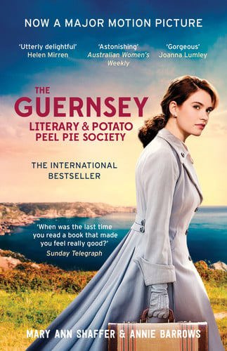 The Guernsey Literary And Potato Peel Pie Society Film Tie-In by Annie Barrows and Mary Ann Shaffer
