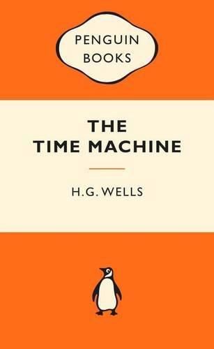 The Time Machine by H. G. Wells