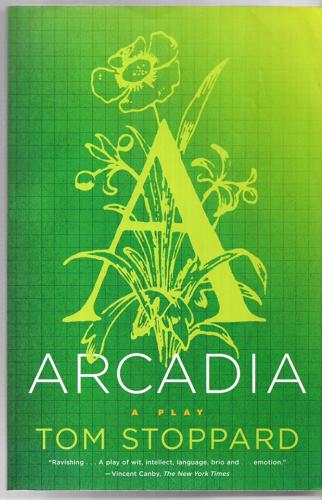 Arcadia: A Play by Tom Stoppard