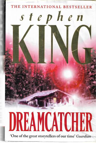 Dreamcatcher by Stephen King