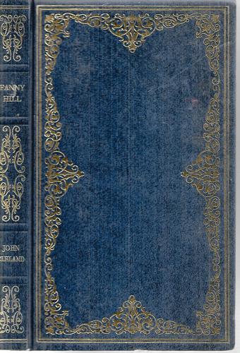 Fanny Hill - Memoirs of a Women of Pleasure by John Cleland
