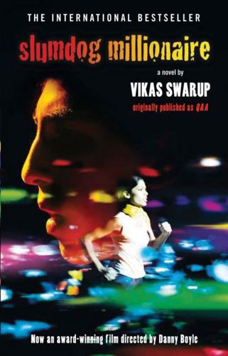  Slum Dog Millionaire by Vikas Swarup