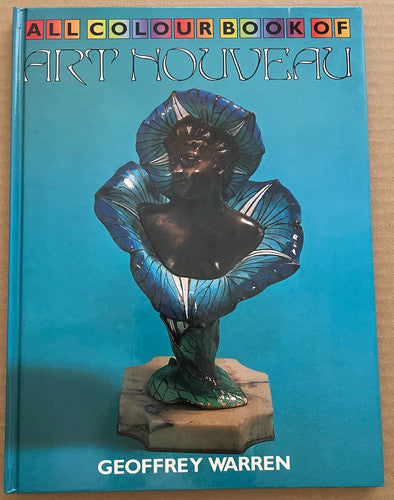 All Colour Book Of Art Nouveau by Geoffrey Warren