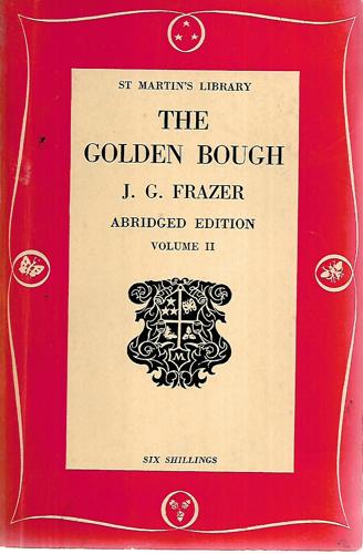 The Golden Bough: A Study In Magic And Religion - Vol. II by J. G. Frazer