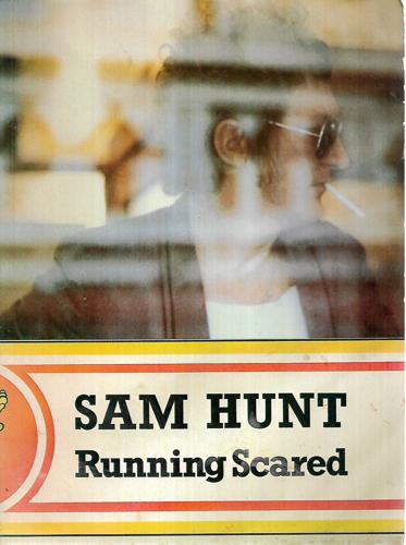 Running Scared by Sam Hunt