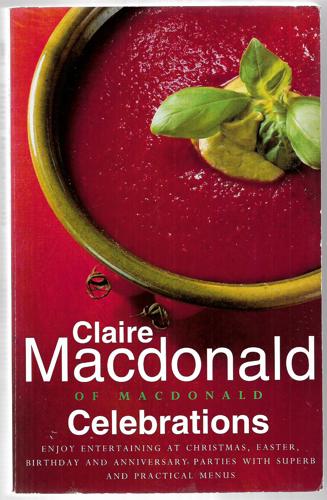 Celebrations by Claire Macdonald