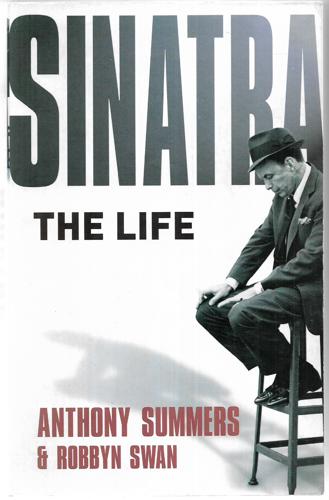 Sinatra: The Life by Anthony Summers