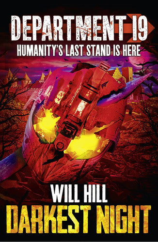 Darkest Night : Department 19, Book 5 by Will Hill