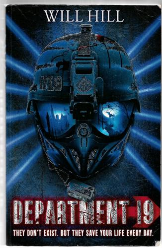 Department 19 : Book 1 by Will Hill