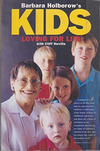 Kids Loving for Life by Barbara Holborow and Cliff Neville